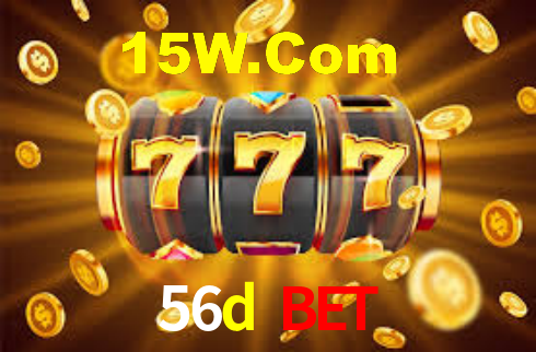 56d bet